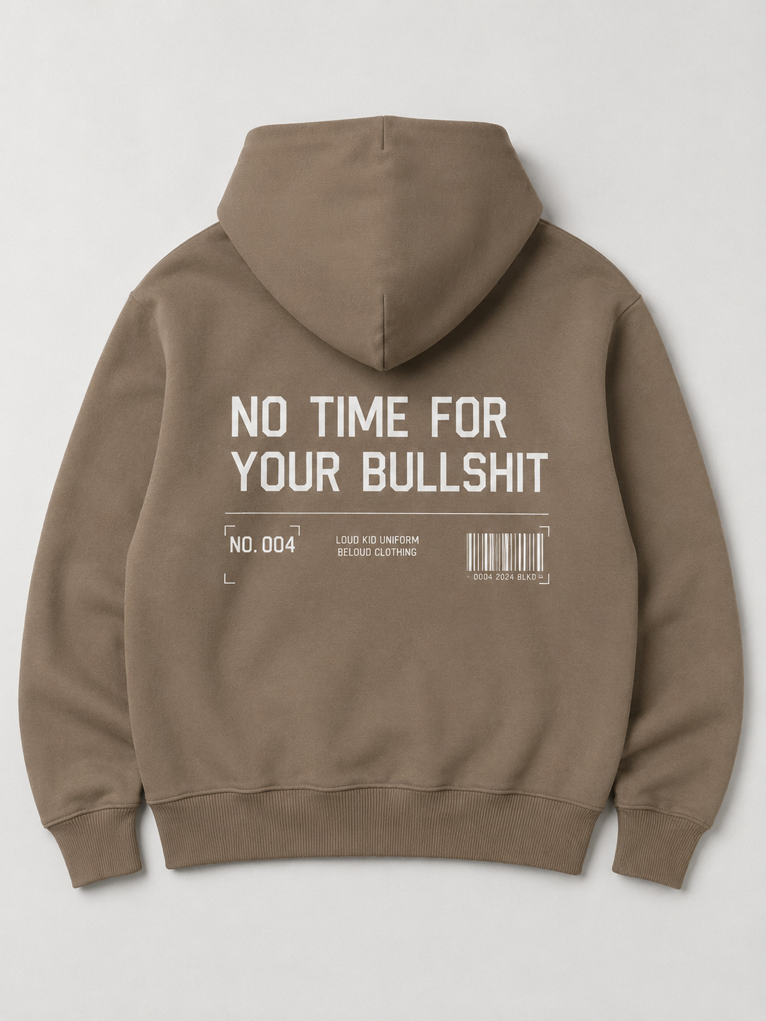 NO TIME FOR YOUR BULLSHIT Oversize Hoodie