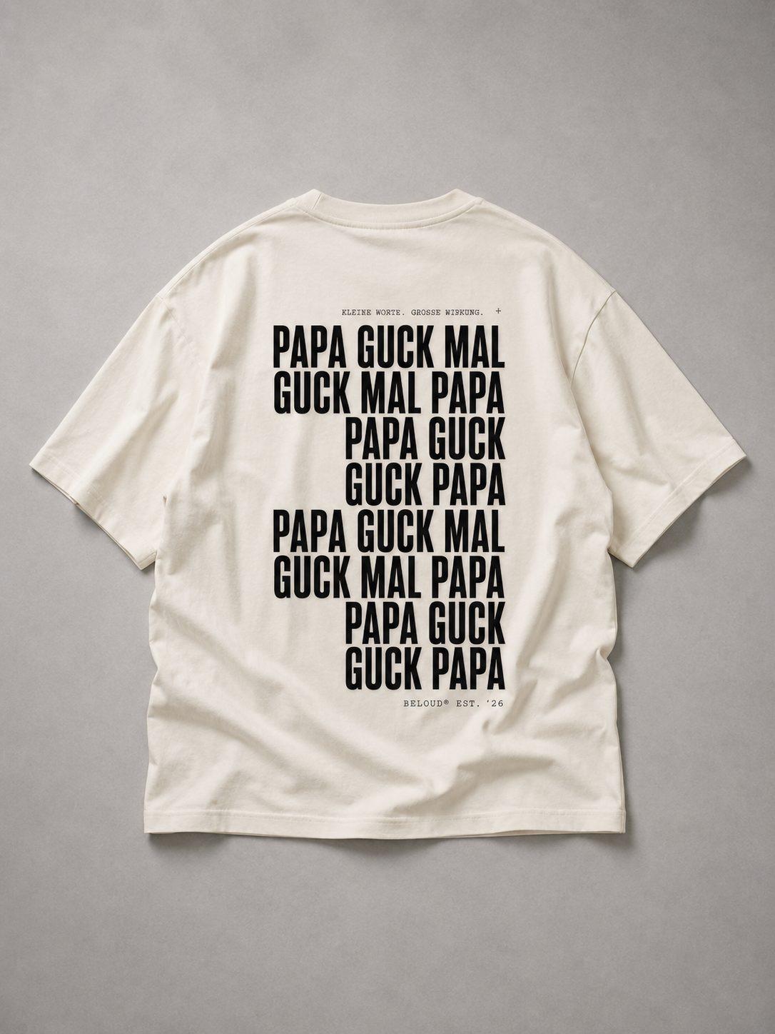 GUCK MAL PAPA Eltern Oversize Shirt