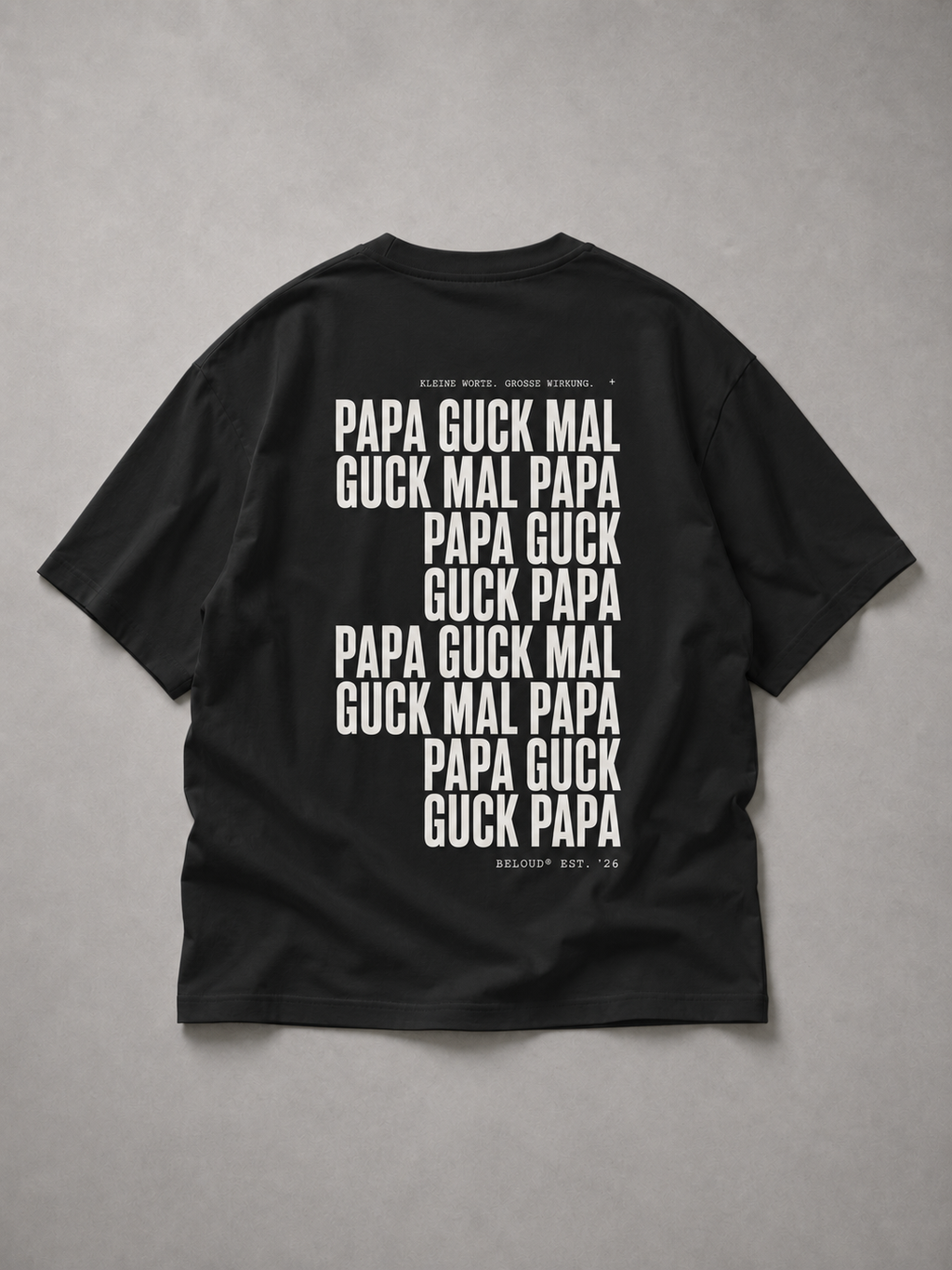 GUCK MAL PAPA Eltern Oversize Shirt