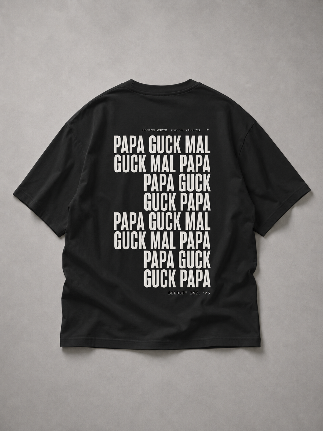 GUCK MAL PAPA Eltern Oversize Shirt
