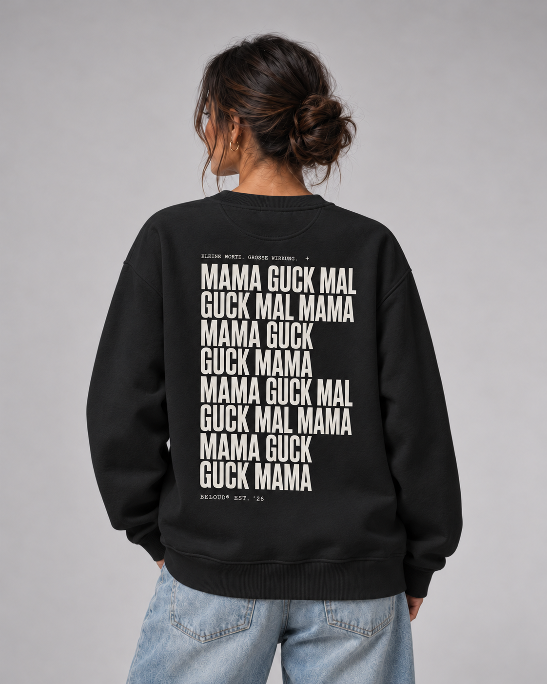 GUCK MAL MAMA Eltern Oversize Sweater – Black – Rückenansicht Halfbody
