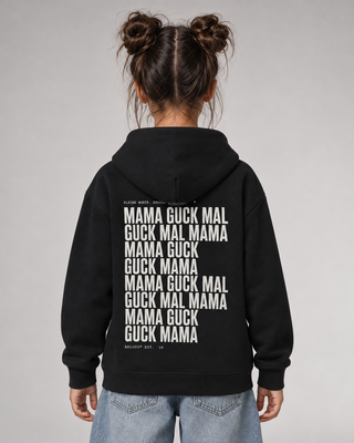 GUCK MAL MAMA Kids Hoodie