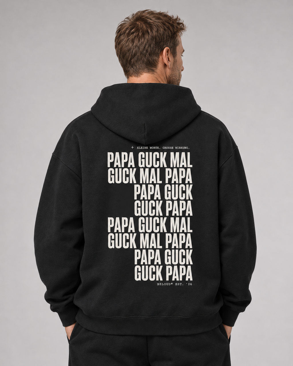 GUCK MAL PAPA Eltern Oversize Hoodie – Black – Rückenansicht Halfbody