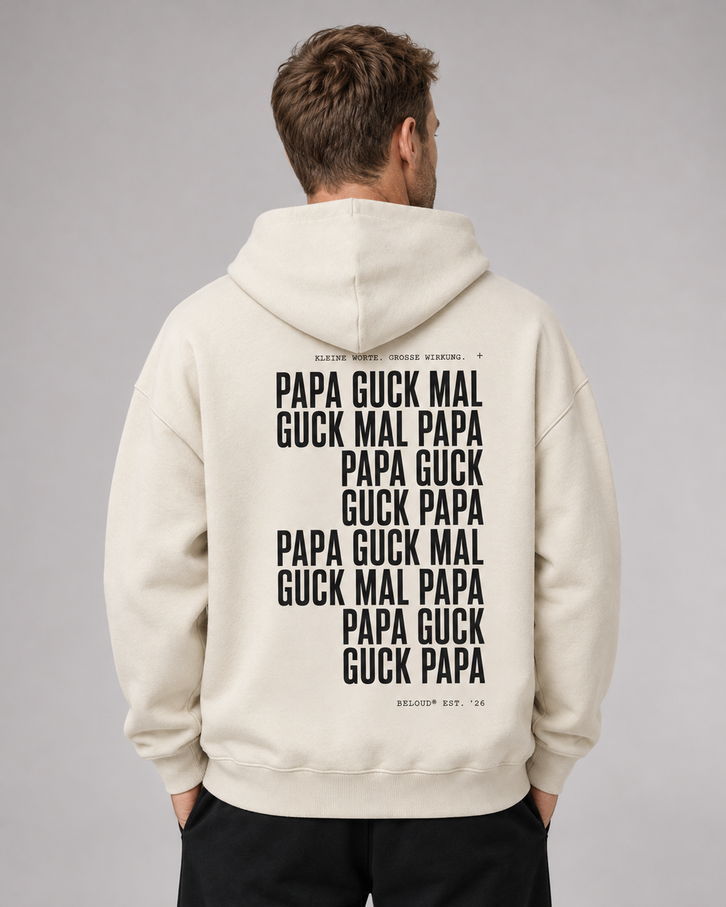 GUCK MAL PAPA Eltern Oversize Hoodie – Ivory – Rückenansicht Halfbody