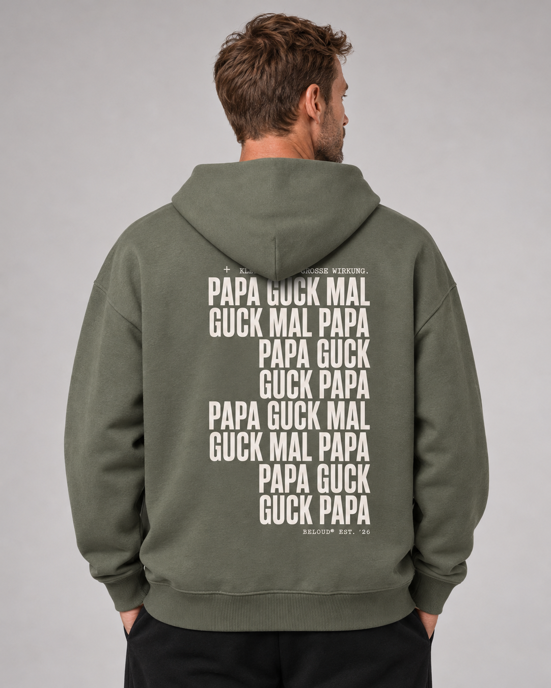 GUCK MAL PAPA Eltern Oversize Hoodie – Organic Khaki – Rückenansicht Halfbody
