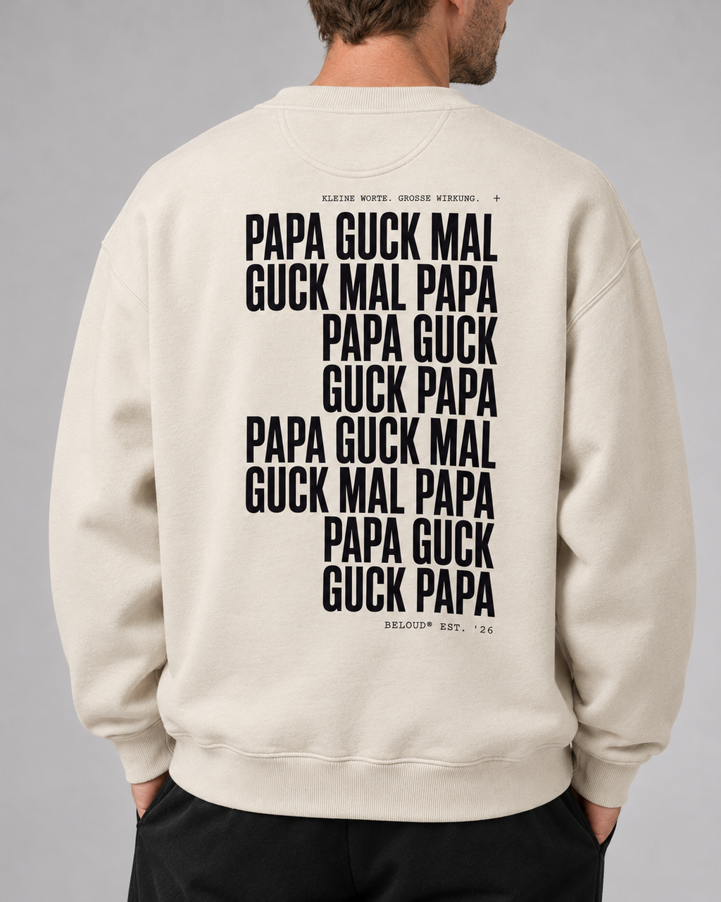 BELOUD GUCK MAL PAPA Eltern Oversize Sweater – ivory – printdetail am Papa-Model