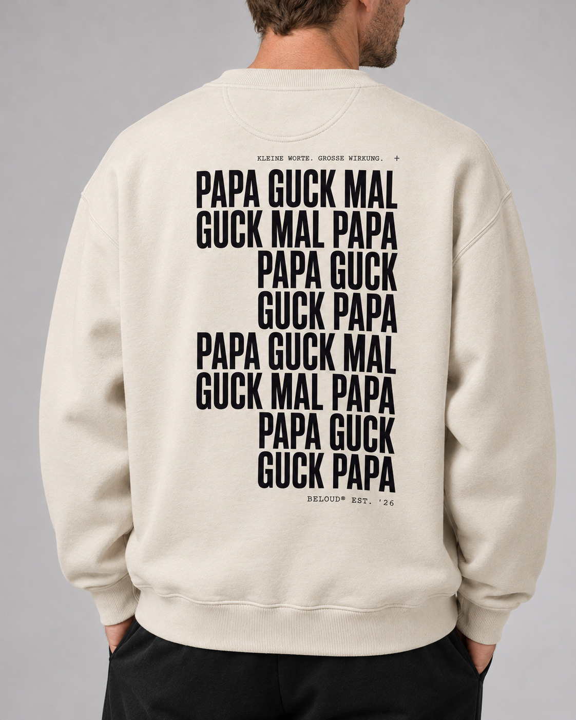 BELOUD GUCK MAL PAPA Eltern Oversize Sweater – ivory – printdetail am Papa-Model