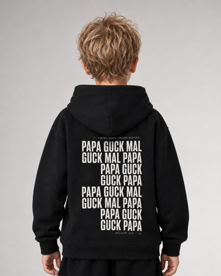 GUCK MAL PAPA Kids Hoodie