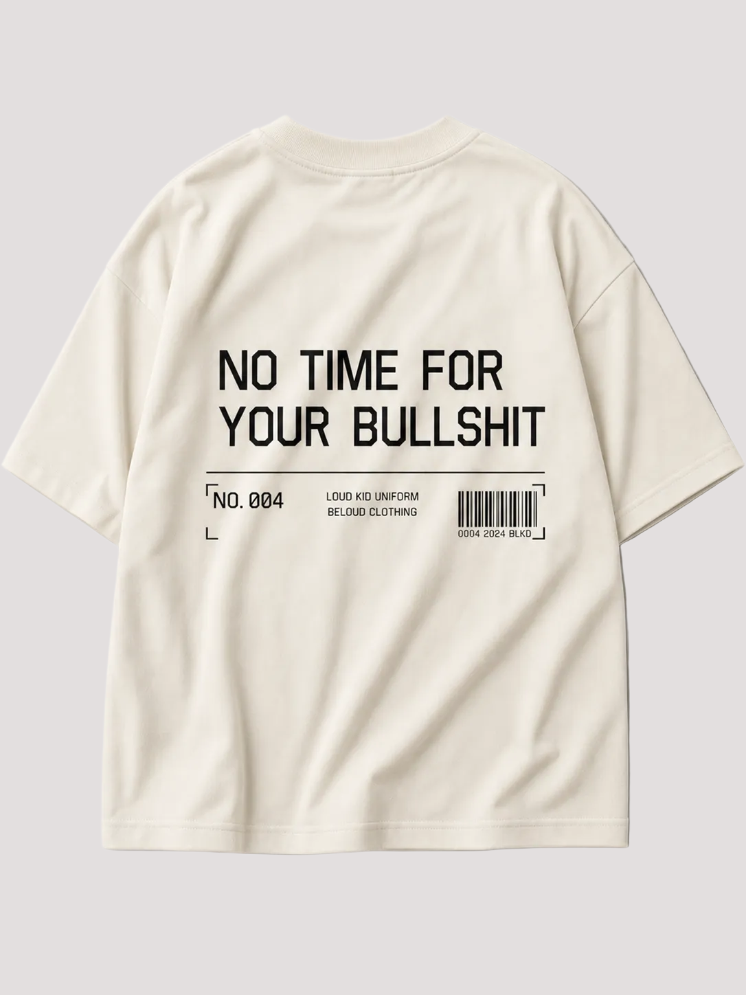 NO TIME FOR YOUR BULLSHIT Oversize Shirt in Ivory von BELOUD – Premium Kids-Streetwear