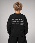 NO TIME FOR YOUR BULLSHIT Kids Sweater in Schwarz – Rückenansicht am Model