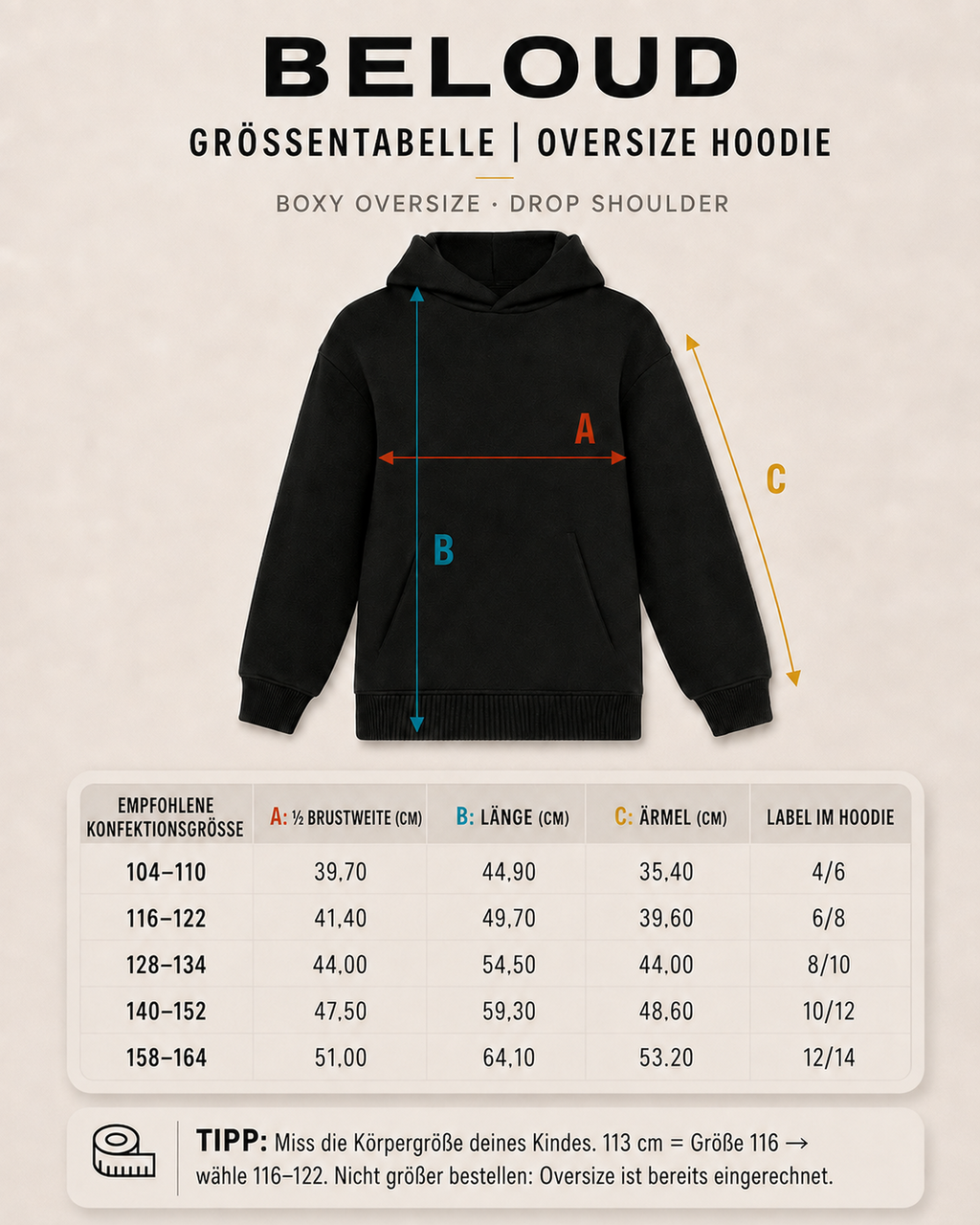 BELOUD Größentabelle Kids Oversize Hoodie mit Maßen für Brust, Länge und Ärmel in den Größen 98/104 bis 152/164 cm