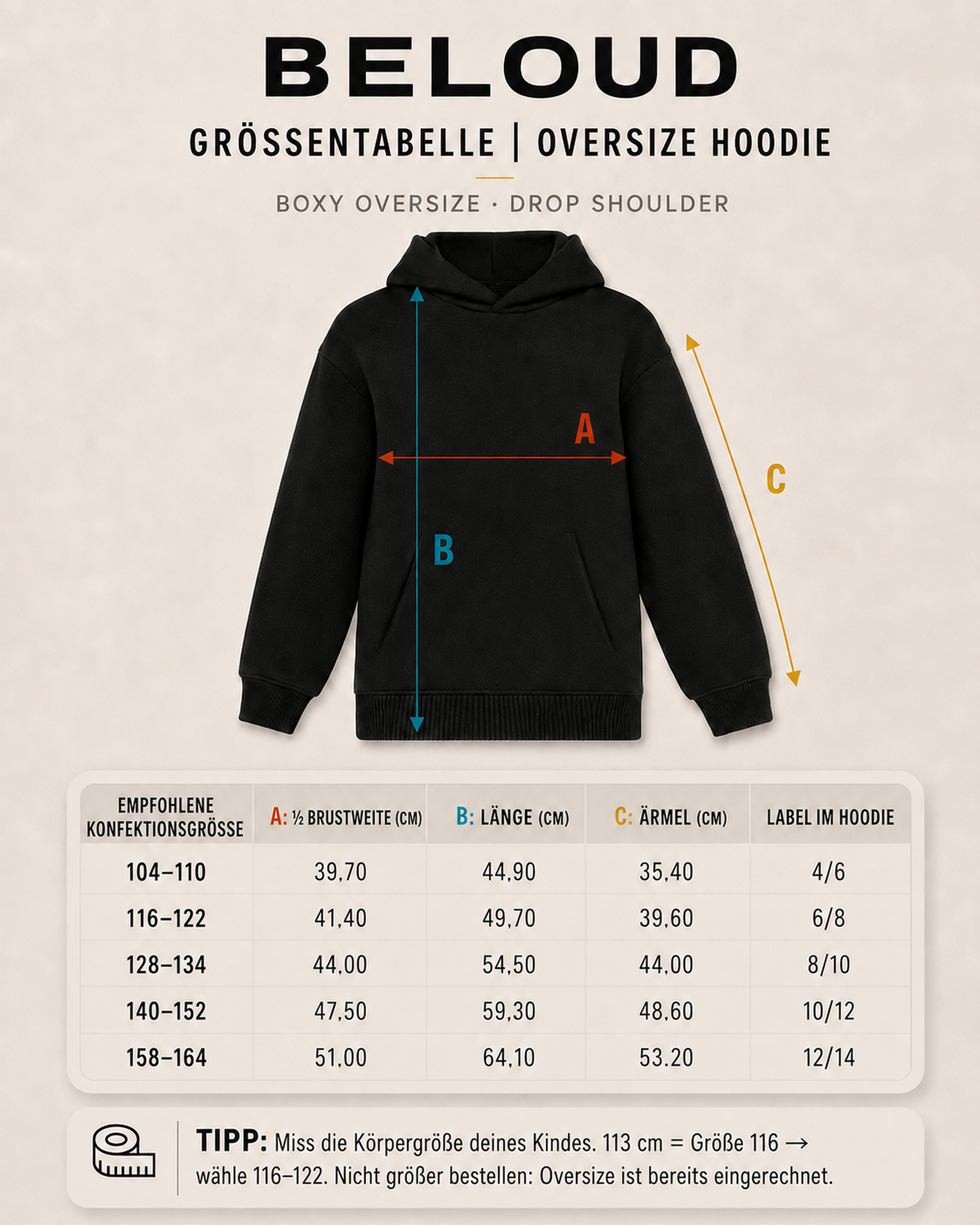 BELOUD Größentabelle Kids Oversize Hoodie mit Maßen für Brust, Länge und Ärmel in den Größen 98/104 bis 152/164 cm