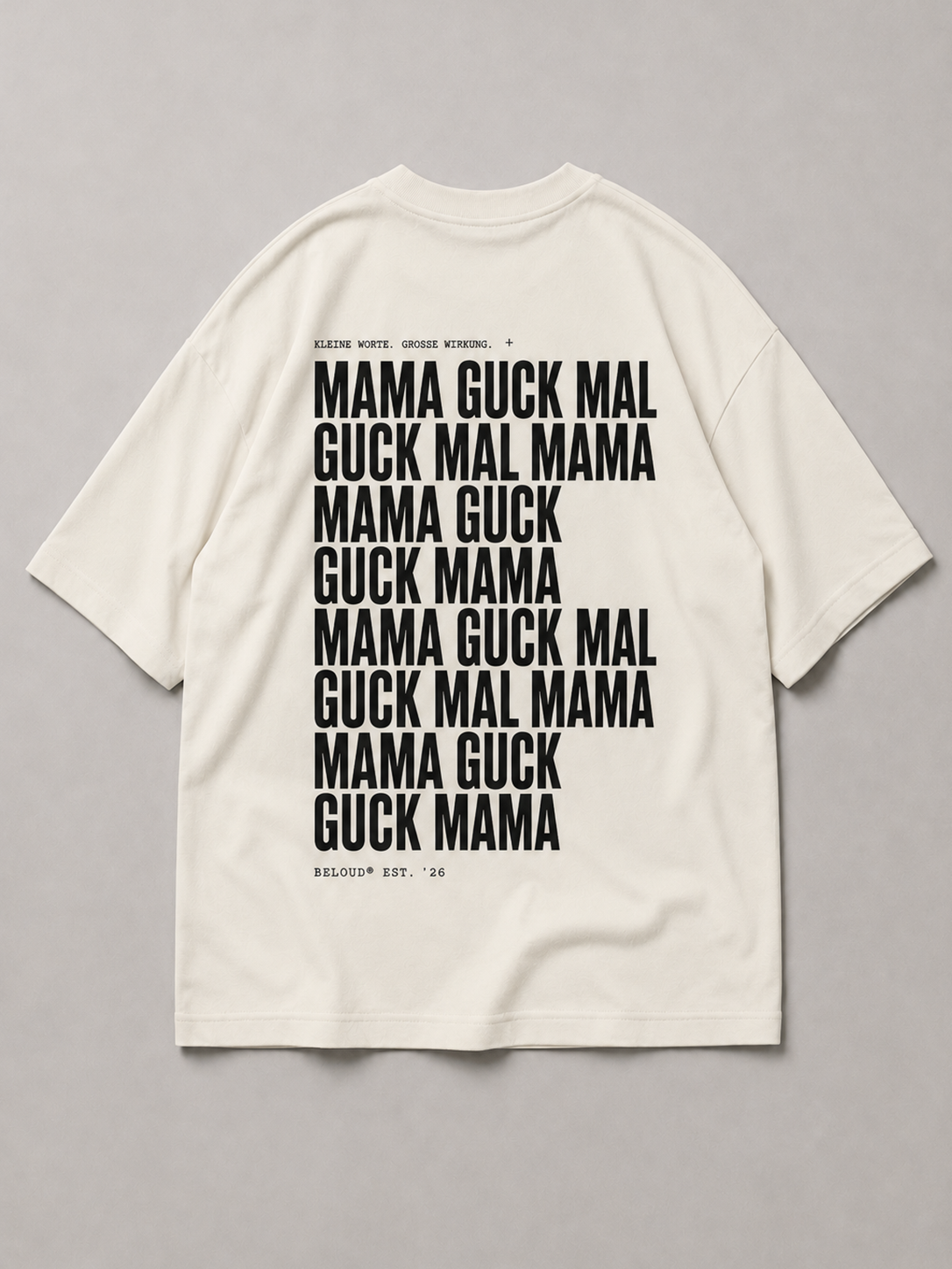GUCK MAL MAMA Oversize Shirt