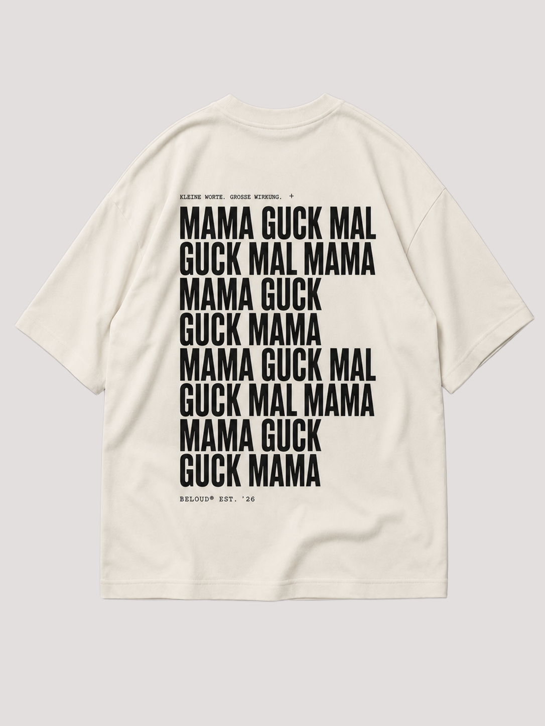 GUCK MAL MAMA Oversize Shirt